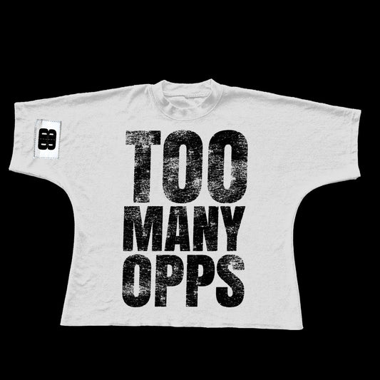 "too many opps" Boxy/cropped tee (White)